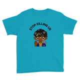 Stop Killing Us (Boy) Youth Short Sleeve T-Shirt