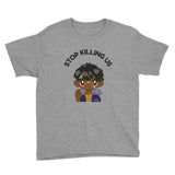 Stop Killing Us (Boy) Youth Short Sleeve T-Shirt