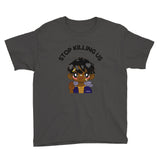 Stop Killing Us (Boy) Youth Short Sleeve T-Shirt