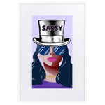 "SASSY" Framed Poster With Mat