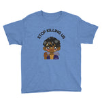 Stop Killing Us (Boy) Youth Short Sleeve T-Shirt