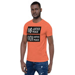 No Justice No Peace Short-Sleeve Unisex T-Shirts