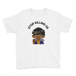 Stop Killing Us (Boy) Youth Short Sleeve T-Shirt