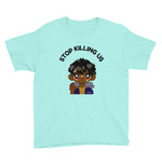 Stop Killing Us (Boy) Youth Short Sleeve T-Shirt