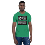 No Justice No Peace Short-Sleeve Unisex T-Shirts