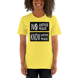 Know Justice Know Peace Short-Sleeve Unisex T-Shirt