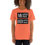 Know Justice Know Peace Short-Sleeve Unisex T-Shirt